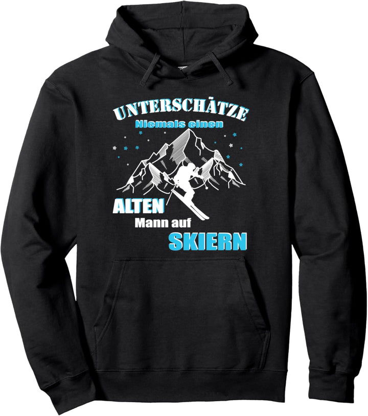Skifahrer, Alter Mann auf Skiern Lustiges Skifahrer Design Pullover Hoodie