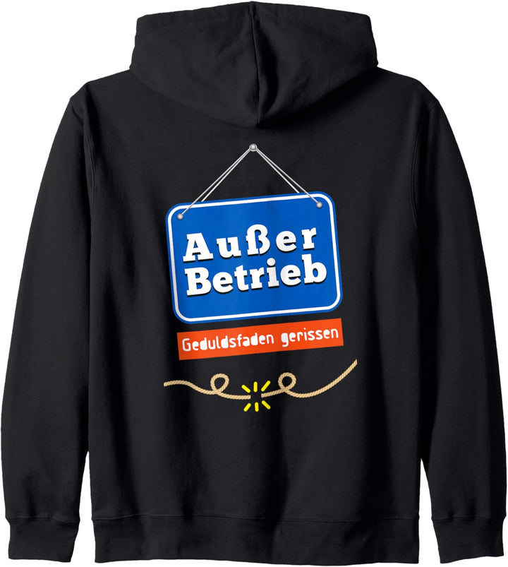 Ausser Betrieb Geduldsfaden gerissen Büro Arbeitskollegen Kapuzenjacke