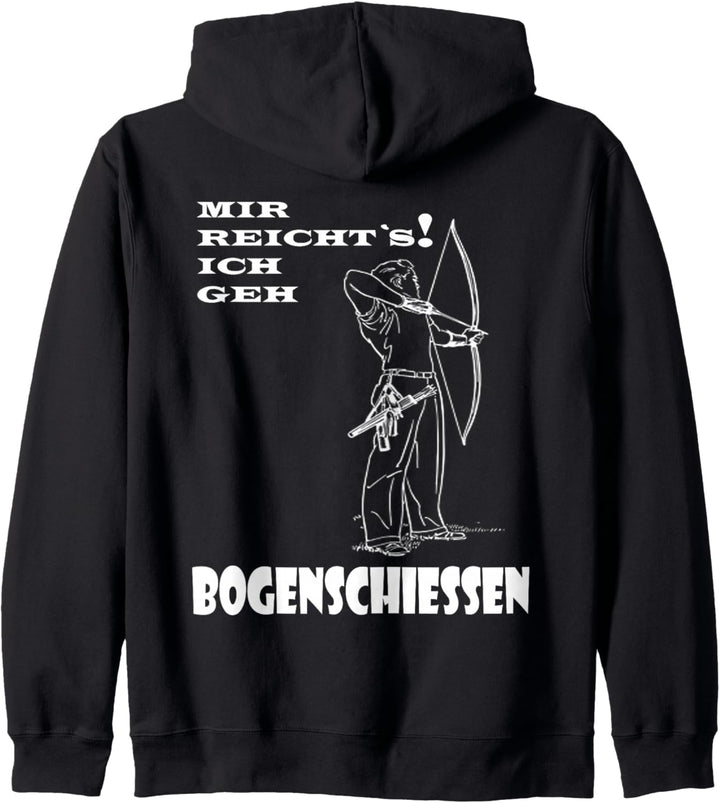 mir reichts ich geh Bogenschiessen Kapuzenjacke