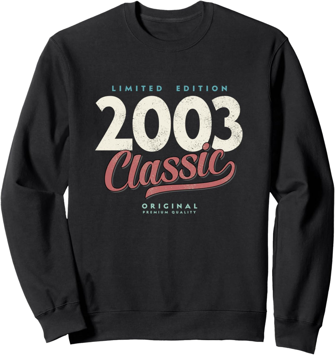 18. Geburtstagsgeschenk Classic 2003 Im Alter von 18 Jahren Sweatshirt
