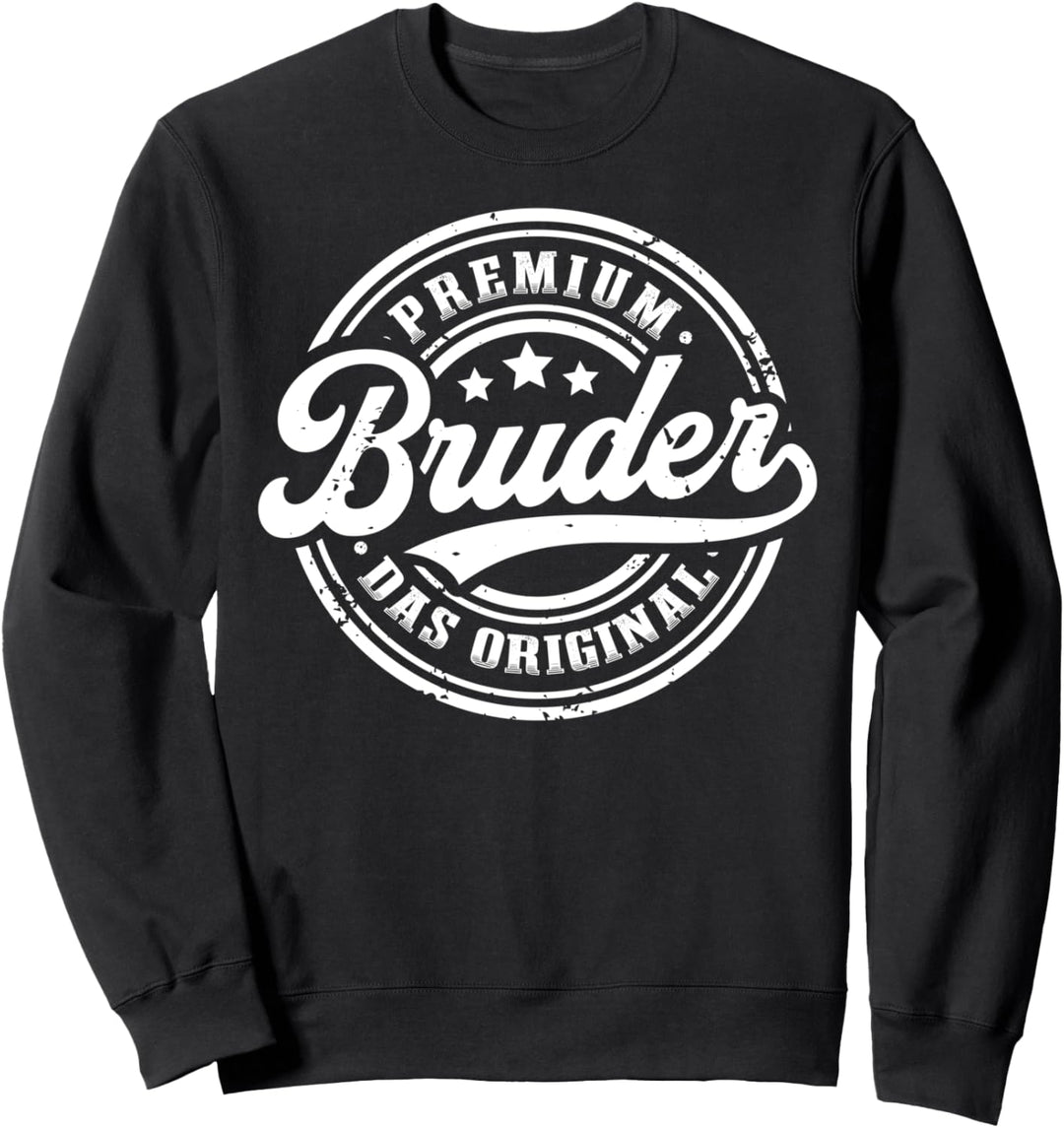 Bruder das Original Sweatshirt