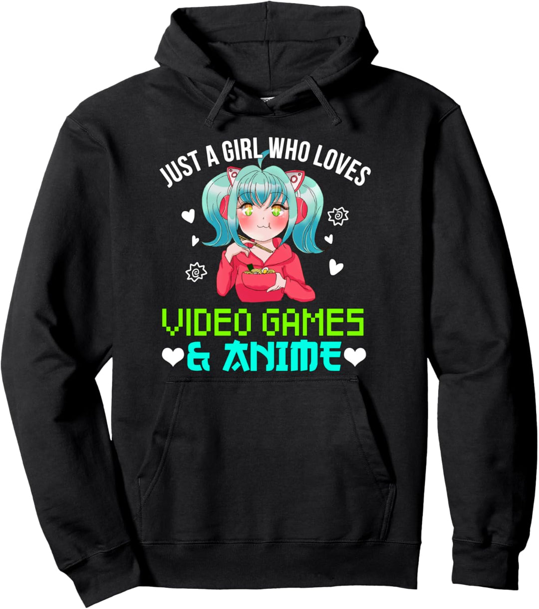 Just A Girl Who Loves Video Games and Anime Pullover Hoodie
