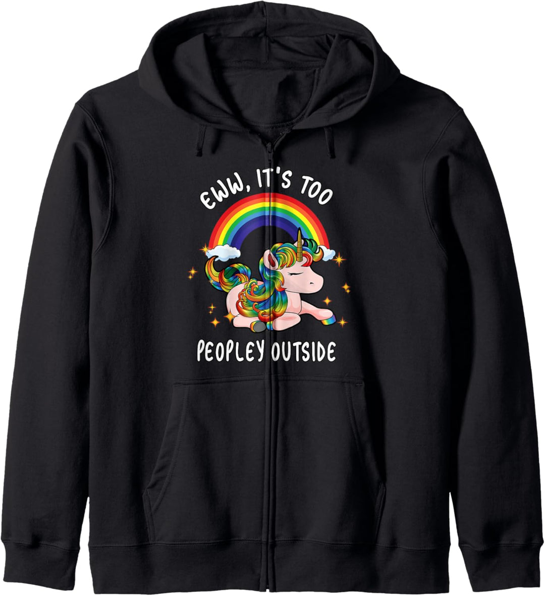 Süsses Emo-Einhorn, introvertiertes Geschenk, Ew It's Too Peopley Outside Kapuzenjacke