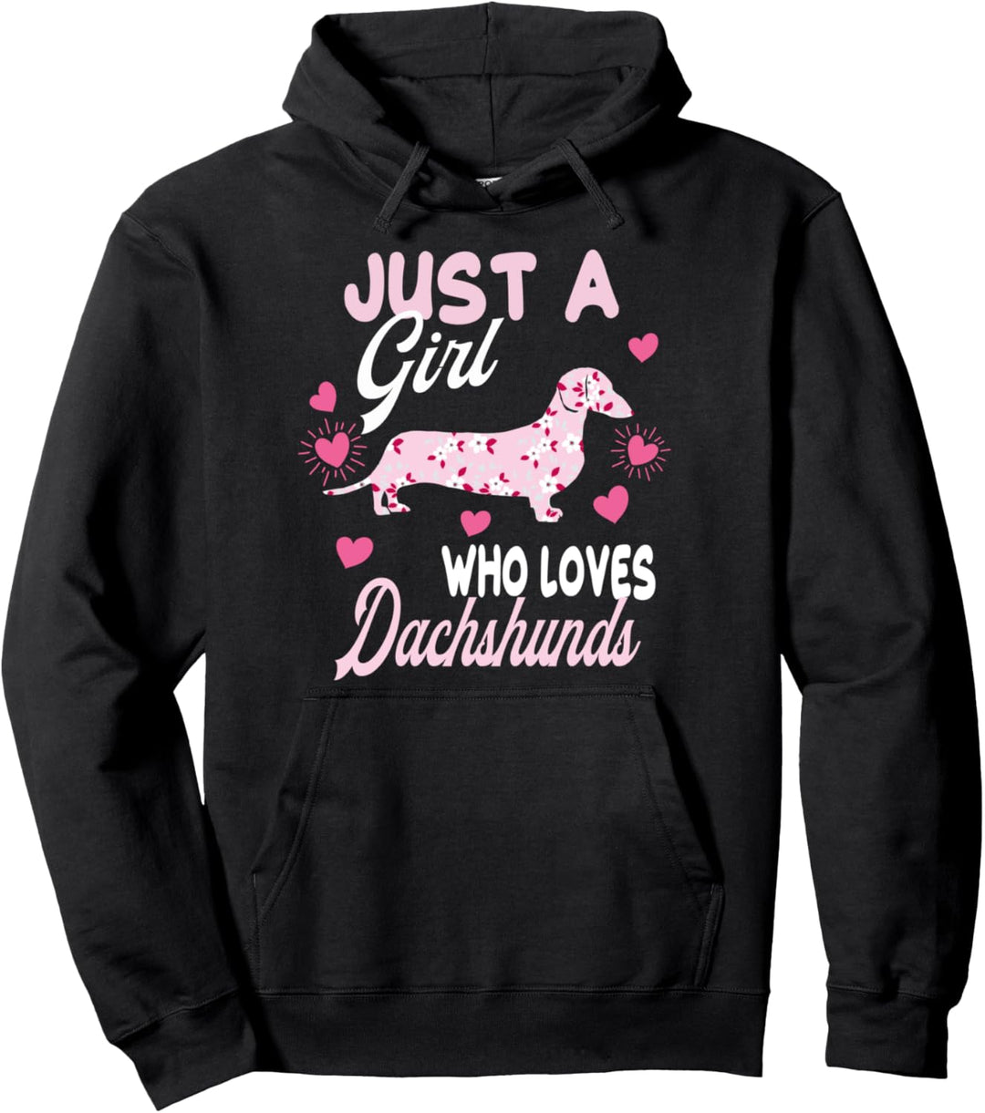 Dachshund Dog Pretty Gift for Women Girls Funny Quote Saying Pullover Hoodie