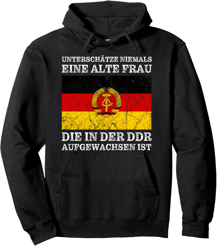 DDR Ossi Lustiger Spruch NVA Ostdeutsche Frau Geschenk Pullover Hoodie