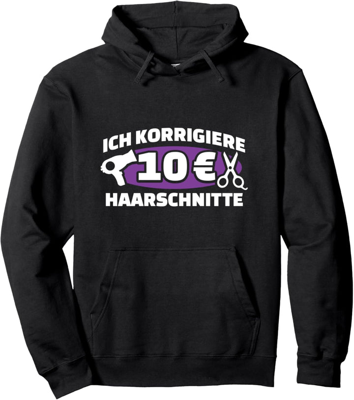 Friseure Geschenk-Idee für den Friseur-Salon I Sprüche Pullover Hoodie