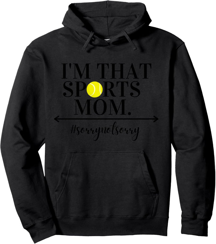 Lustig Ich bin das Sport Mom Humorvolles Tennisleben für Pullover Hoodie