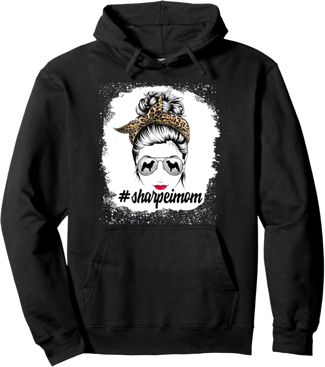 Shar Pei Dog Mom Bleached Messy Bun Leopard Women Pet Lover Pullover Hoodie