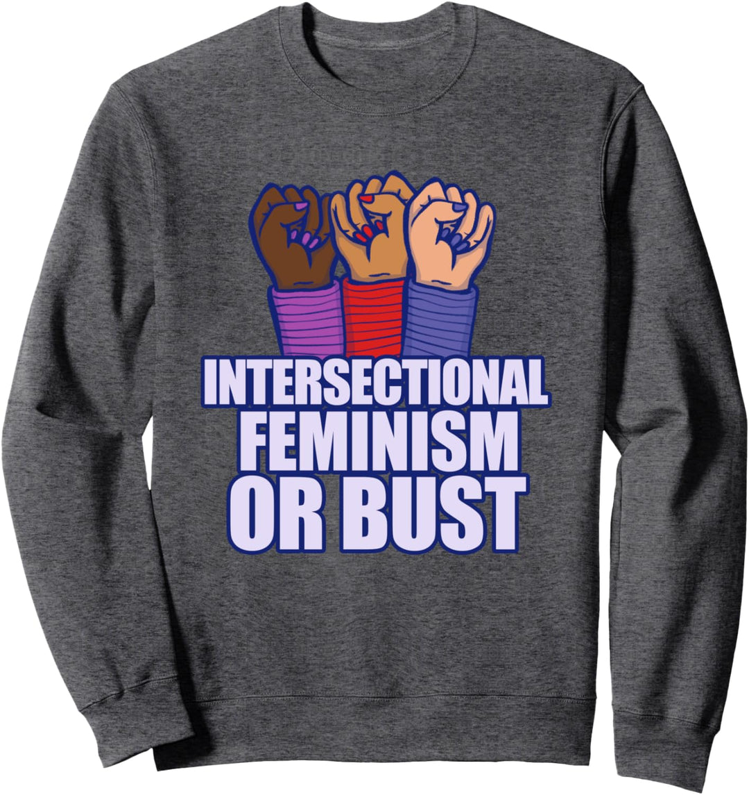 Intersectional Feminism Sweatshirt