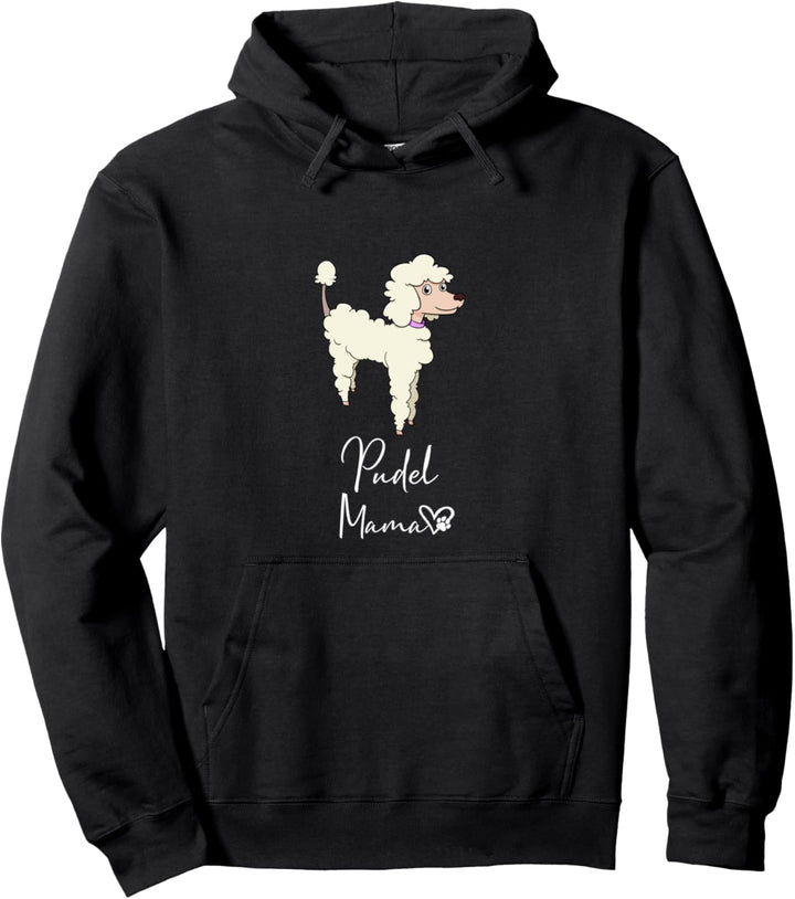 Pudel Mama Hundemama Hund Frauchen Haustier Geschenk Pullover Hoodie