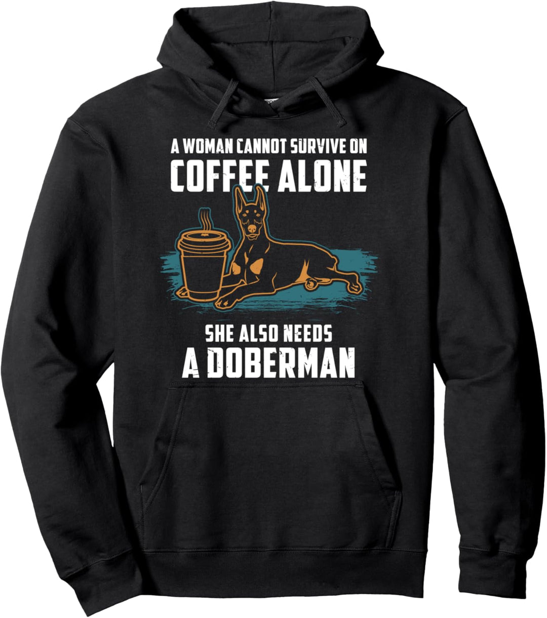 Coffee And Doberman Geschenk Lustiges Dobie Hund Pullover Hoodie