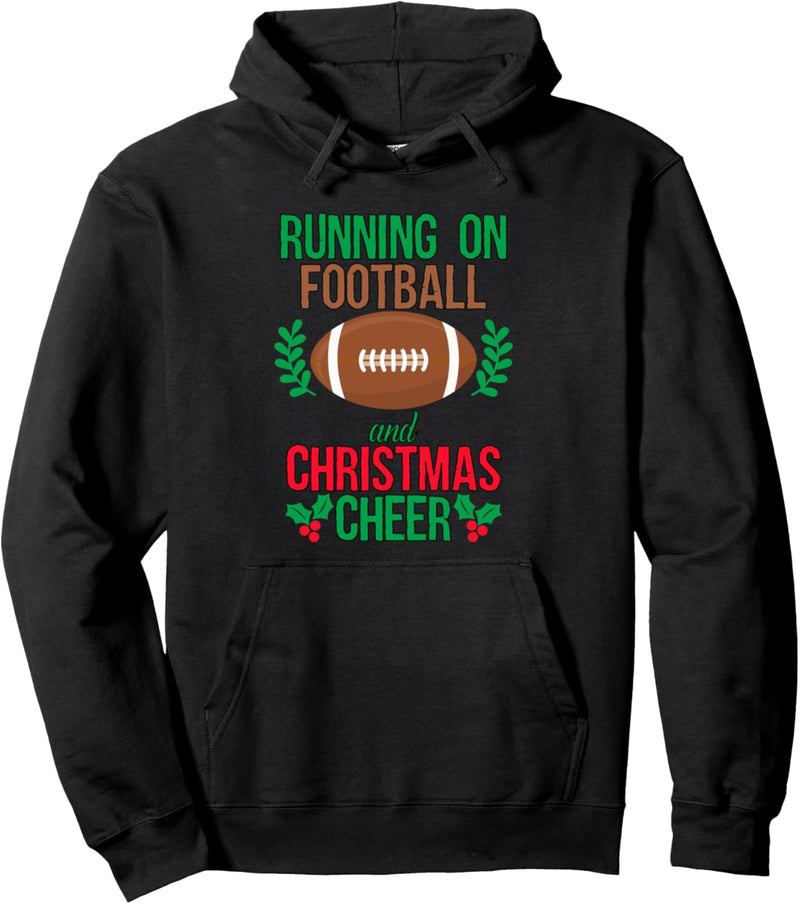 Running on football and Christmas cheer Pullover Hoodie