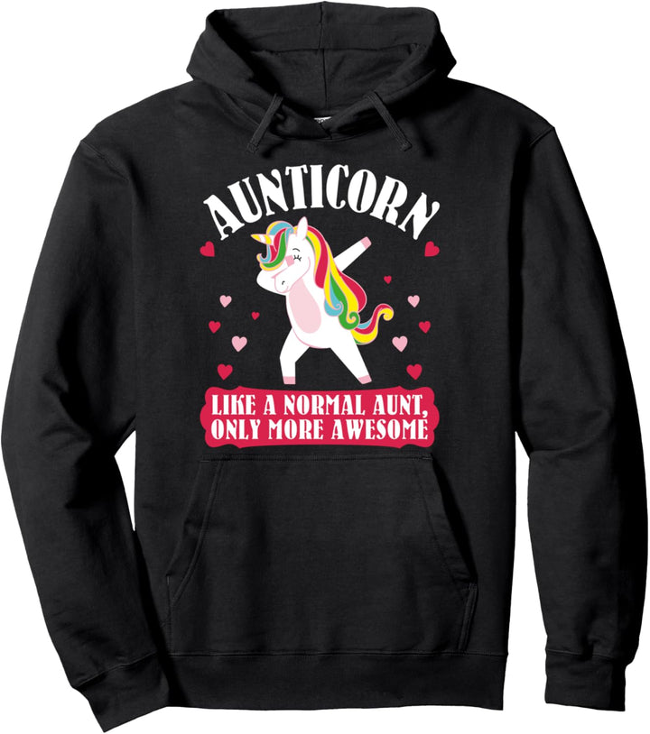 Aunticorn Like An Aunt Only Awesome Dabbing Unicorn Auntie Pullover Hoodie
