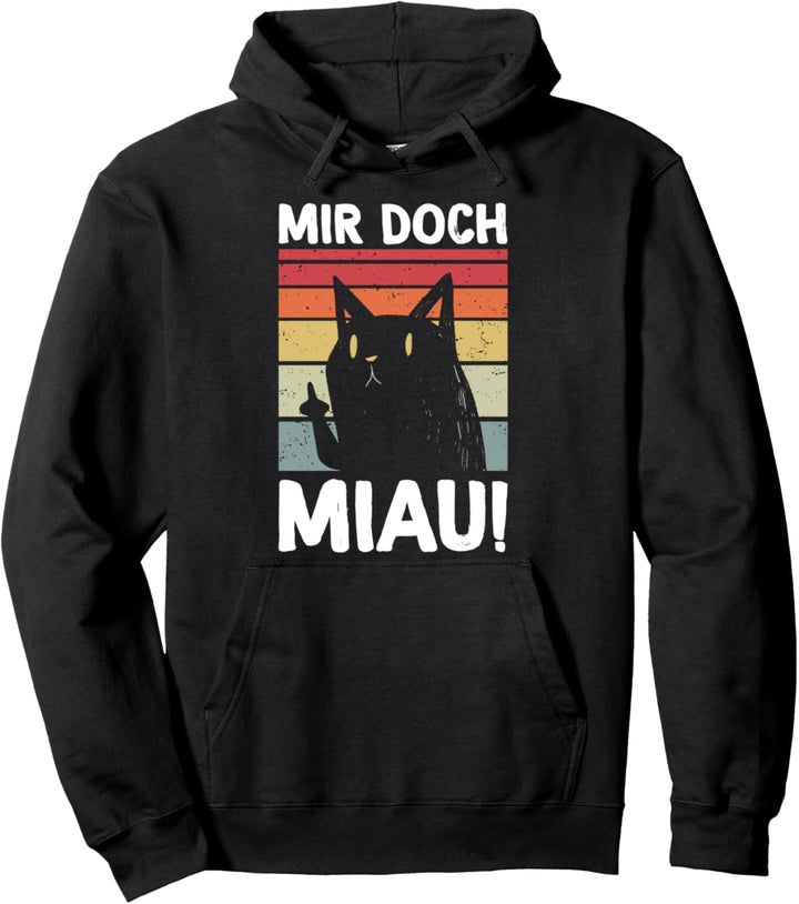 Mir Doch Miau Lustiges Mittelfinger Katzen Spruch Statement Pullover Hoodie