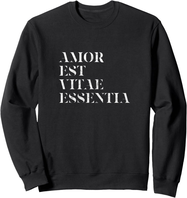 Amor Est Vitae Essentia Liebe Valentinstag Hochzeit Geschenk Sweatshirt