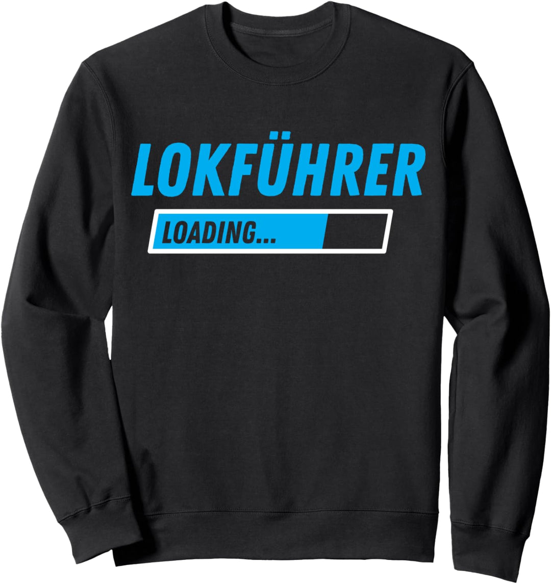 Werdender Lokführer Abschluss Eisenbahner Ausbildung Sweatshirt