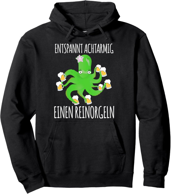 Tintenfisch Entspannt Achtarmig einen reinorgeln Saufen Pullover Hoodie