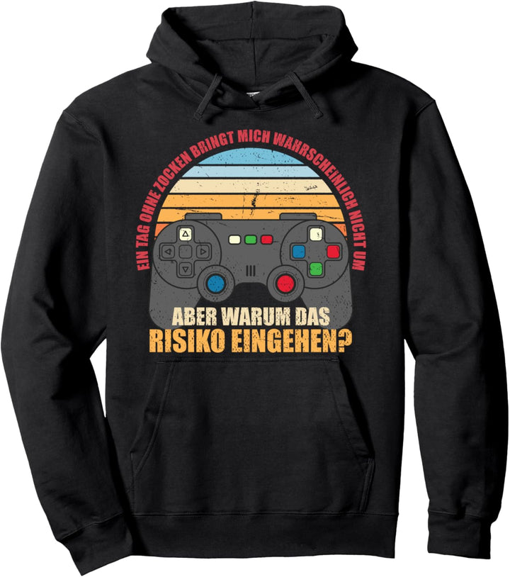 Warum das Risiko eingehen Videospiel Gamer Lustiges Gaming Pullover Hoodie