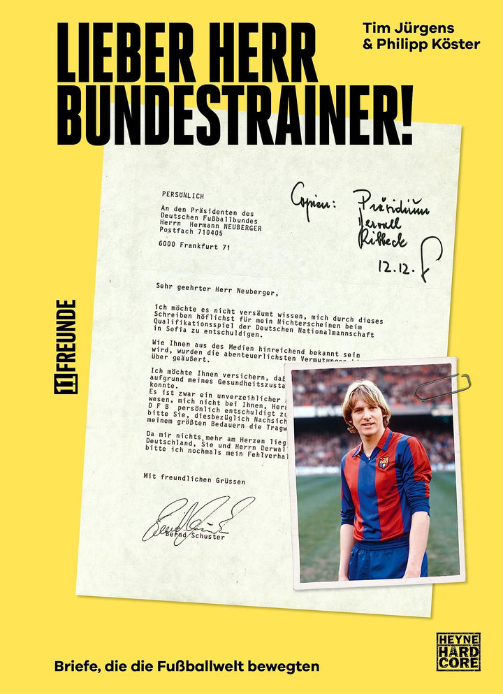 Lieber Herr Bundestrainer!: Briefe, die die Fussballwelt bewegten, Gebundenes Buch