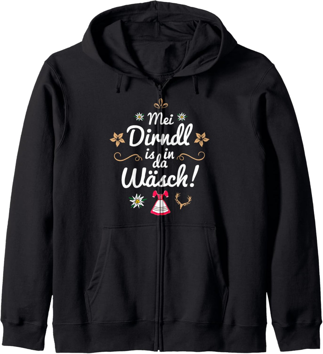 Mein Dirndl ist in der Wäsche Kapuzenjacke