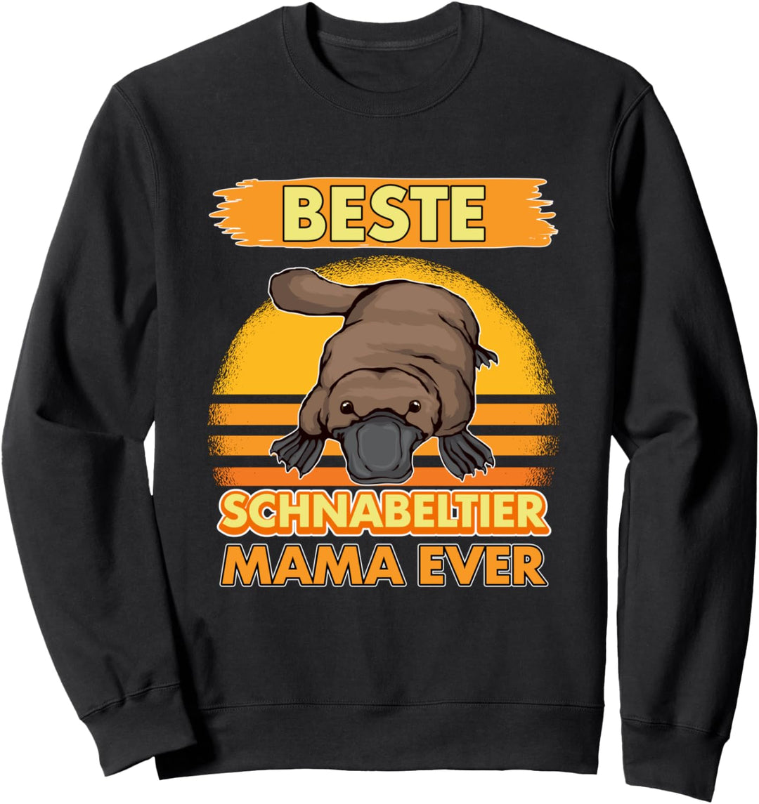 Beste Schnabeltier Mama Ever Muttertag Schnabeltiere Sweatshirt