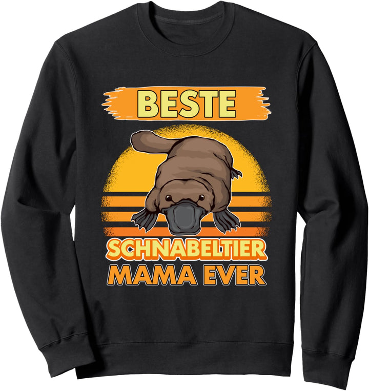 Beste Schnabeltier Mama Ever Muttertag Schnabeltiere Sweatshirt