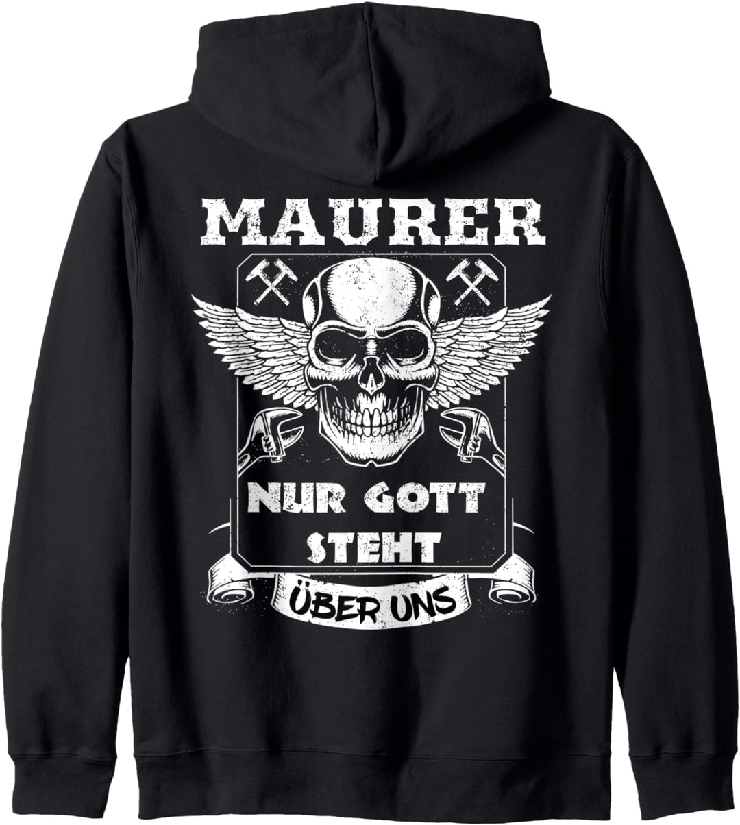 Maurer Nur Gott steht über uns cooles Handwerker Kapuzenjacke