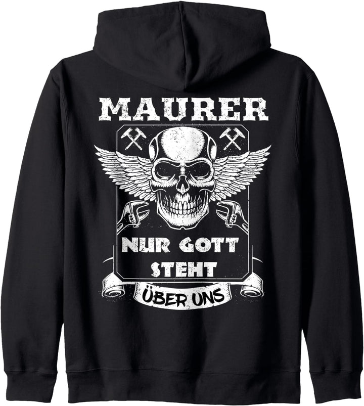 Maurer Nur Gott steht über uns cooles Handwerker Kapuzenjacke