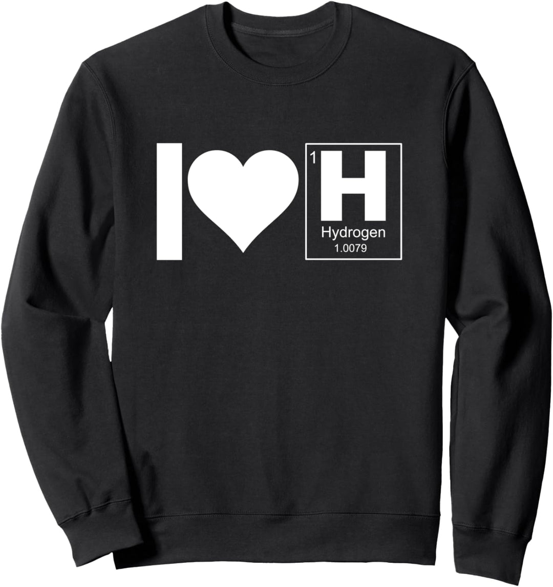 Ich liebe Wasserstoff Symbol H Clean Energy Hybrid Auto Sweatshirt