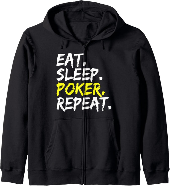 "Eat Sleep Poker Repeat" Spruch Design Pokerrunde Outfit Kapuzenjacke