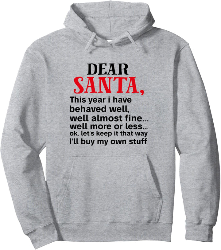 Lieber Weihnachtsmann Ich Habe Mich Gut Benommen Weihnachten Pullover Hoodie