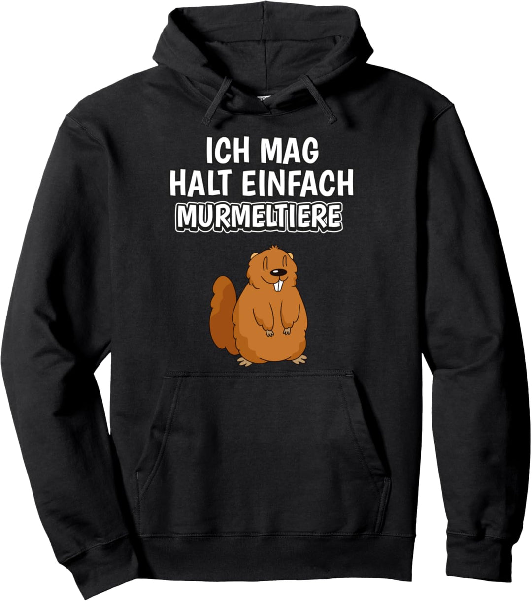 Lustiger Murmeltier Spruch Ich mag halt einfach Murmeltiere Pullover Hoodie