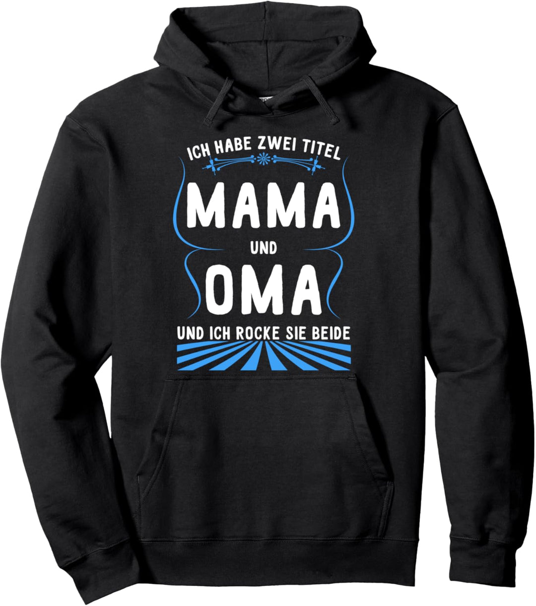 Ich muss nicht nein sagen ich bin die Oma Enkelkind Enkelin Pullover Hoodie