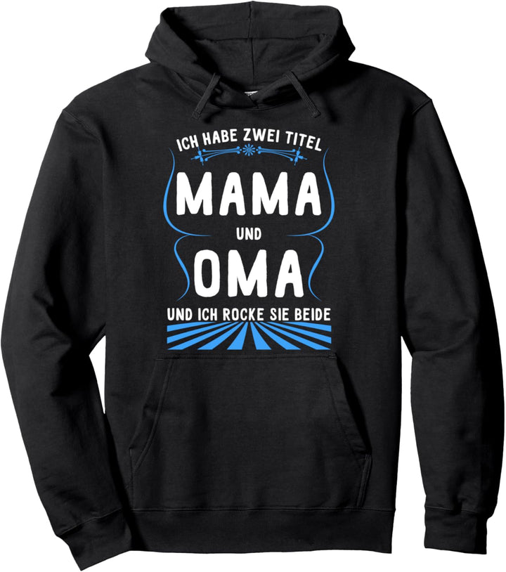 Ich muss nicht nein sagen ich bin die Oma Enkelkind Enkelin Pullover Hoodie