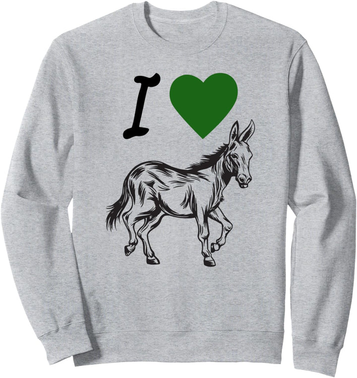 Ich liebe Esel I Esel Burro Farm Maultier Muli Tier Sweatshirt