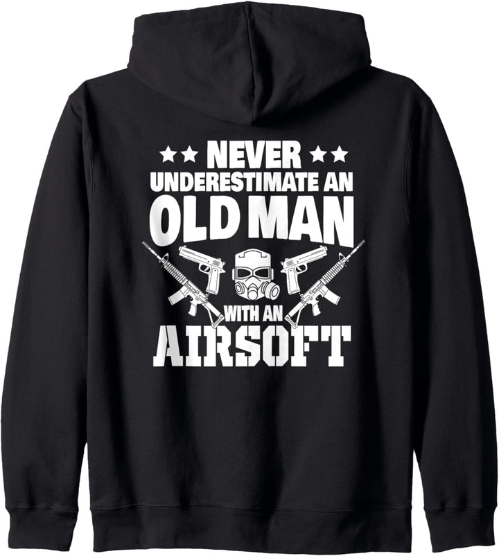 Never Underestimate an Old Man with an Airsoft Gun Dad Kapuzenjacke