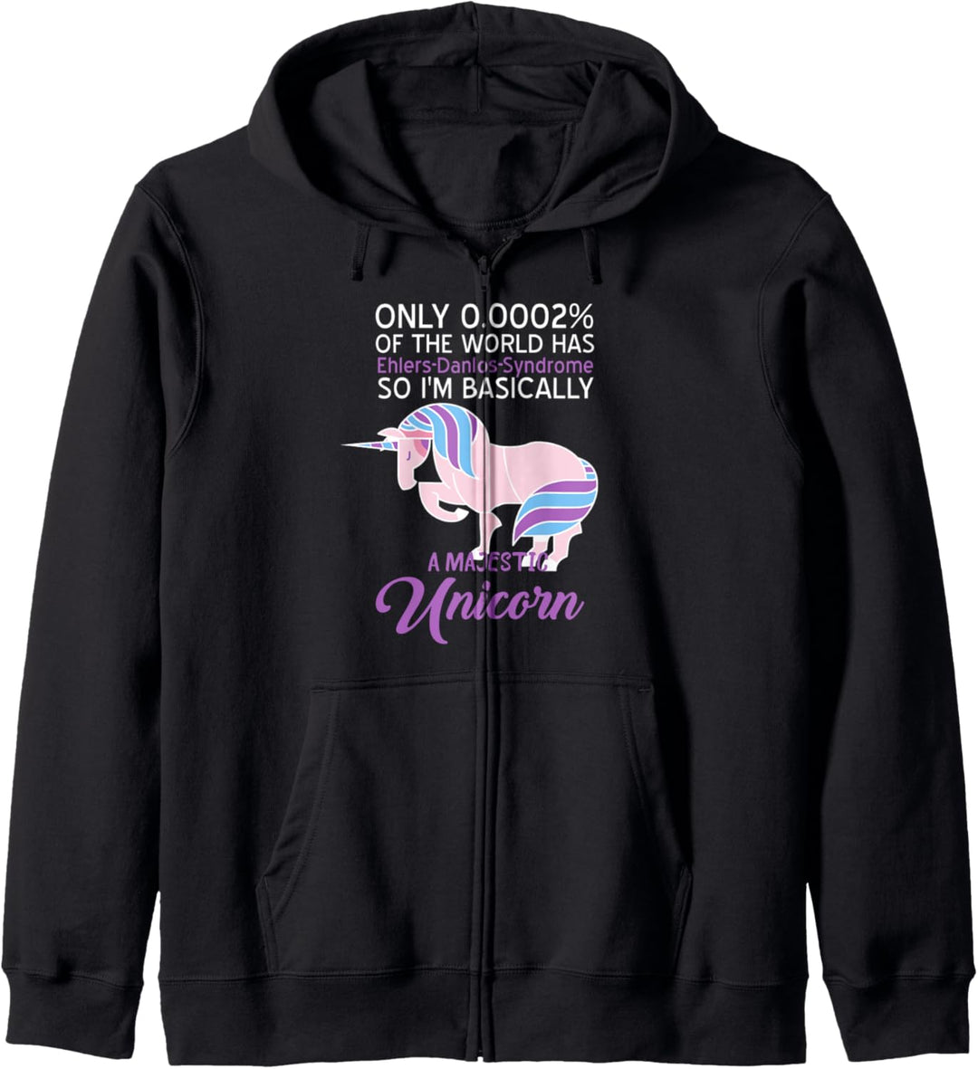 Funny Ehlers-Danlos syndrome awareness unicorn lovers humor Kapuzenjacke