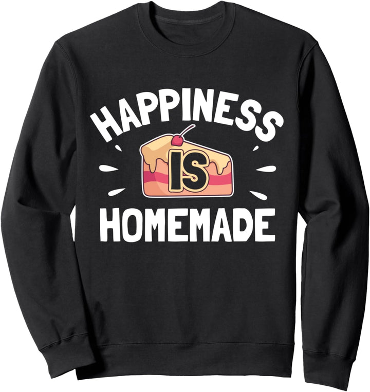Top Backen Spruch Konditor Bäcker I Glück Ist Selbstgemacht Sweatshirt