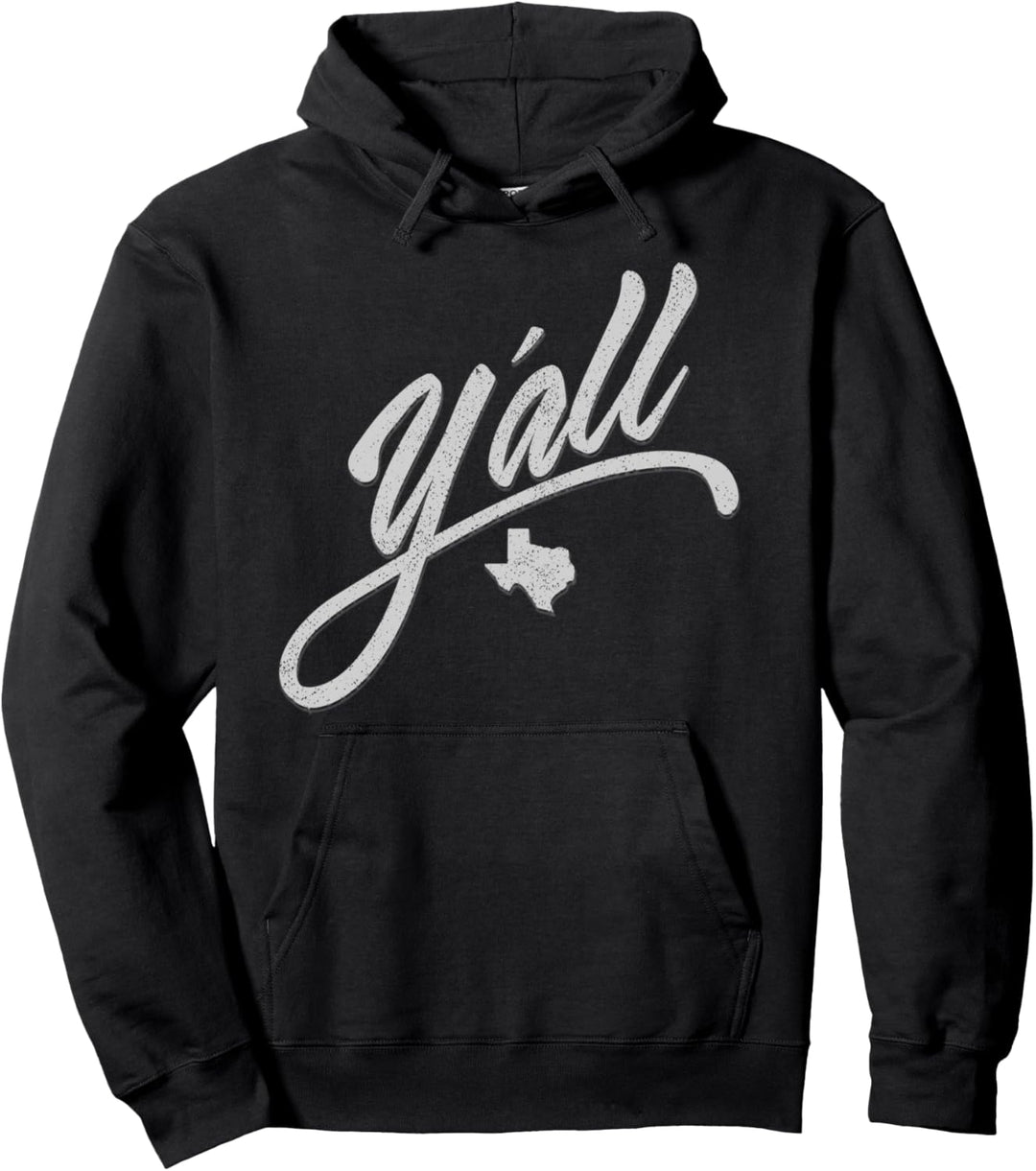 Y'all Texas State USA Slang Yall Austin Pullover Hoodie