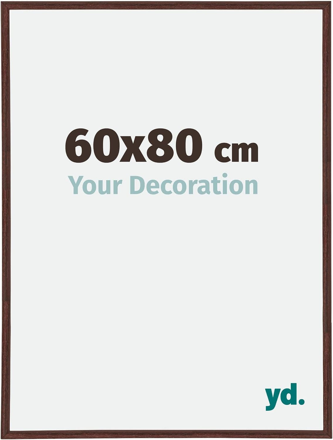 yd. Your Decoration - Bilderrahmen 60x80 cm - Braun - Bilderrahmen aus Kunststoff mit Antireflex Kun