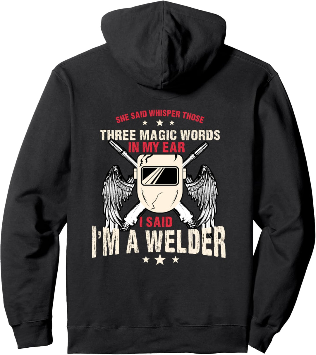 Welder Gifts Lustiges Schweissen Bild auf der Rückseite Pullover Hoodie