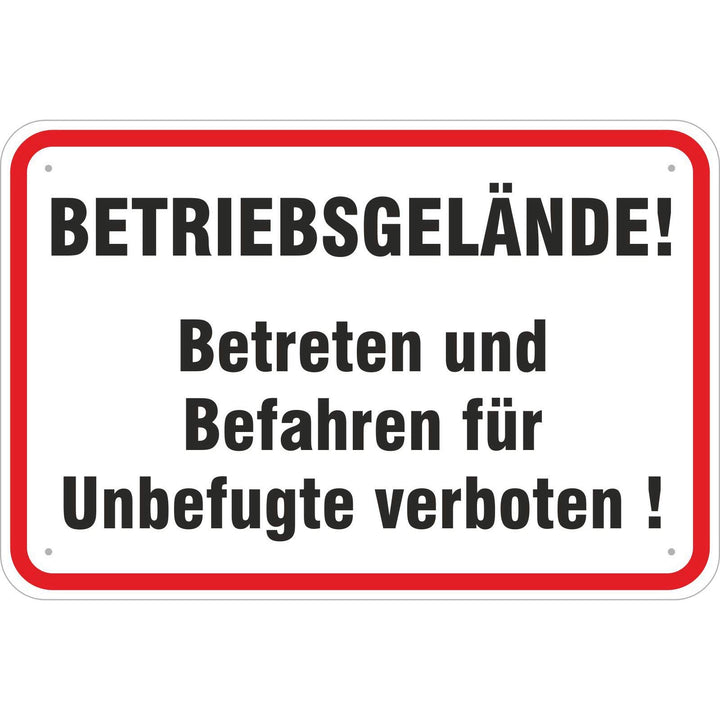 Schild Betriebsgelände ! Betreten und befahren verboten 400 x 600 mm aus Aluminium-Verbundmaterial 3