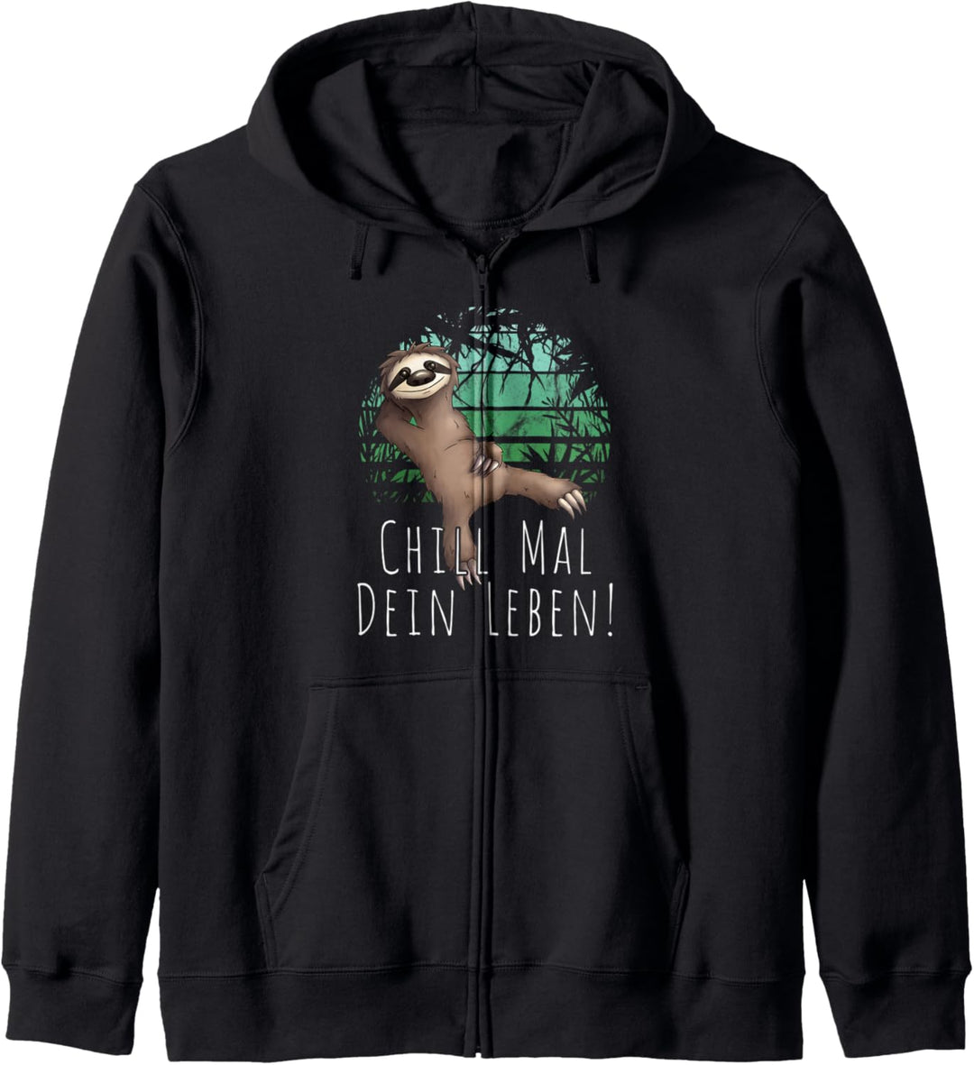 Retro Dschungel Chill Mal Dein Leben Faultier Kapuzenjacke