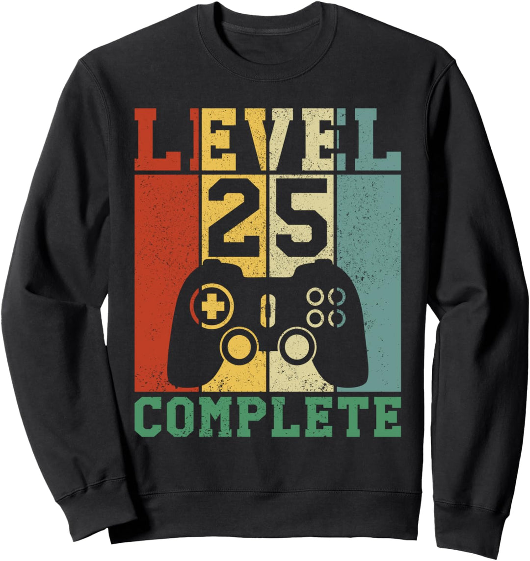 25 Geburtstag Level 25 complete Sweatshirt