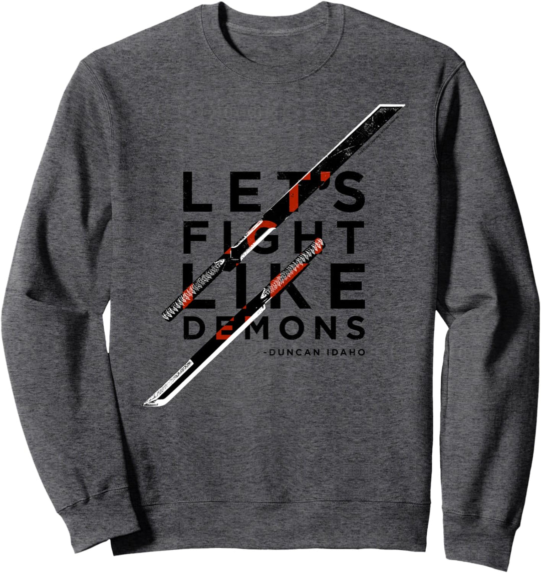 Let's Fight Like Demons – Duncan Idaho – Dune (2021) – Weiss Sweatshirt