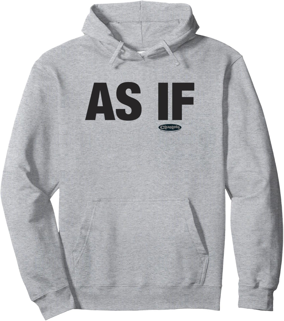 Clueless As If Black Block Letters Pullover Hoodie