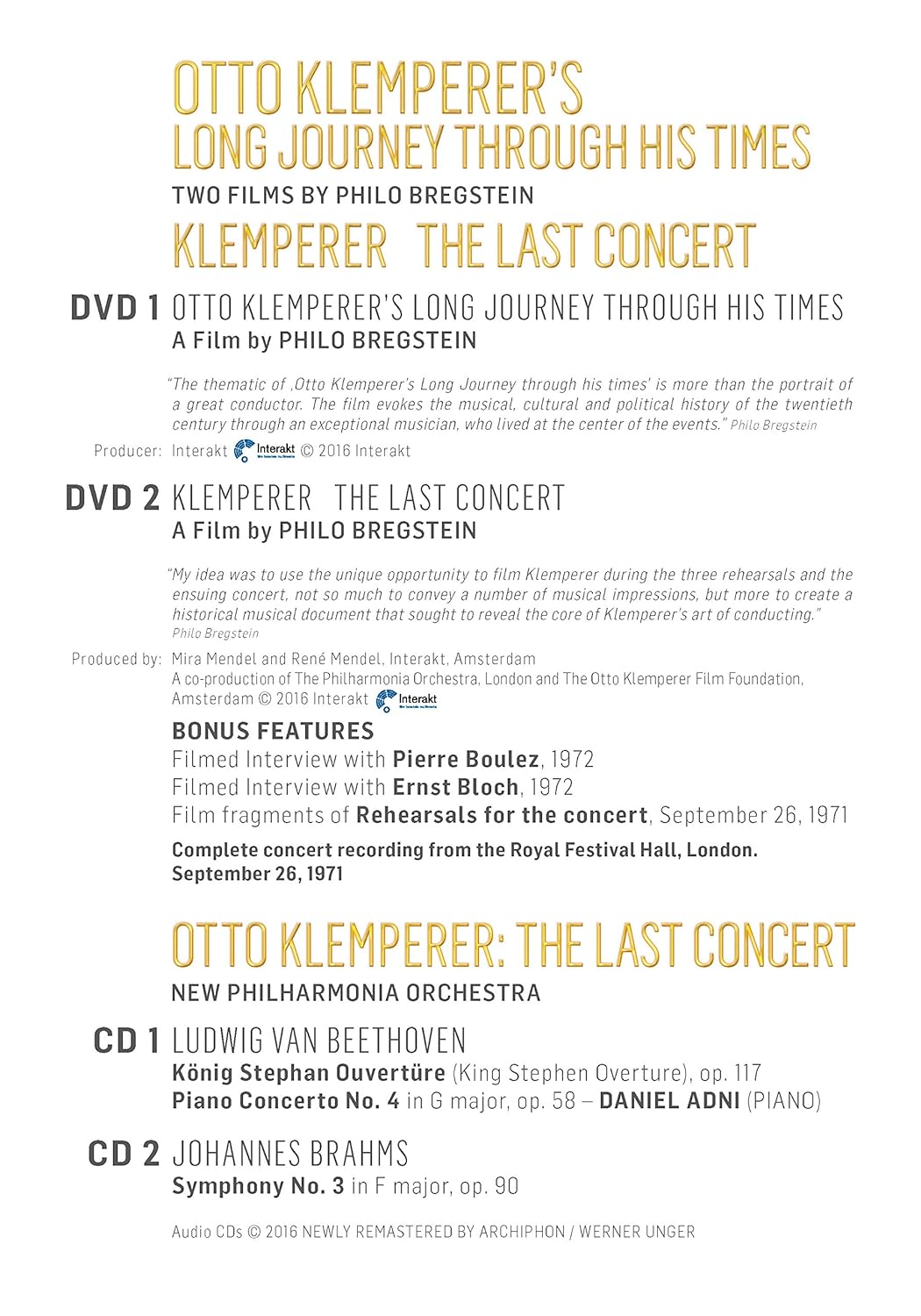 Otto Klemperer´s Long Journey through Times / The Last Concert, DVD