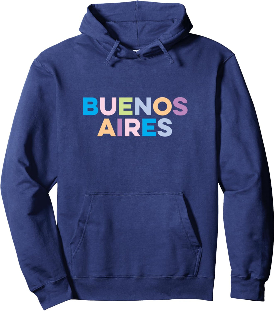 Buenos Aires Argentina bunt Pullover Hoodie