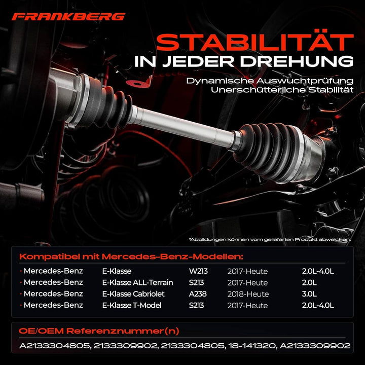 Frankberg Antriebswelle Vorderachse Links Kompatibel mit W213 E200 E220 E400 E63 2017-Heute S213 E22