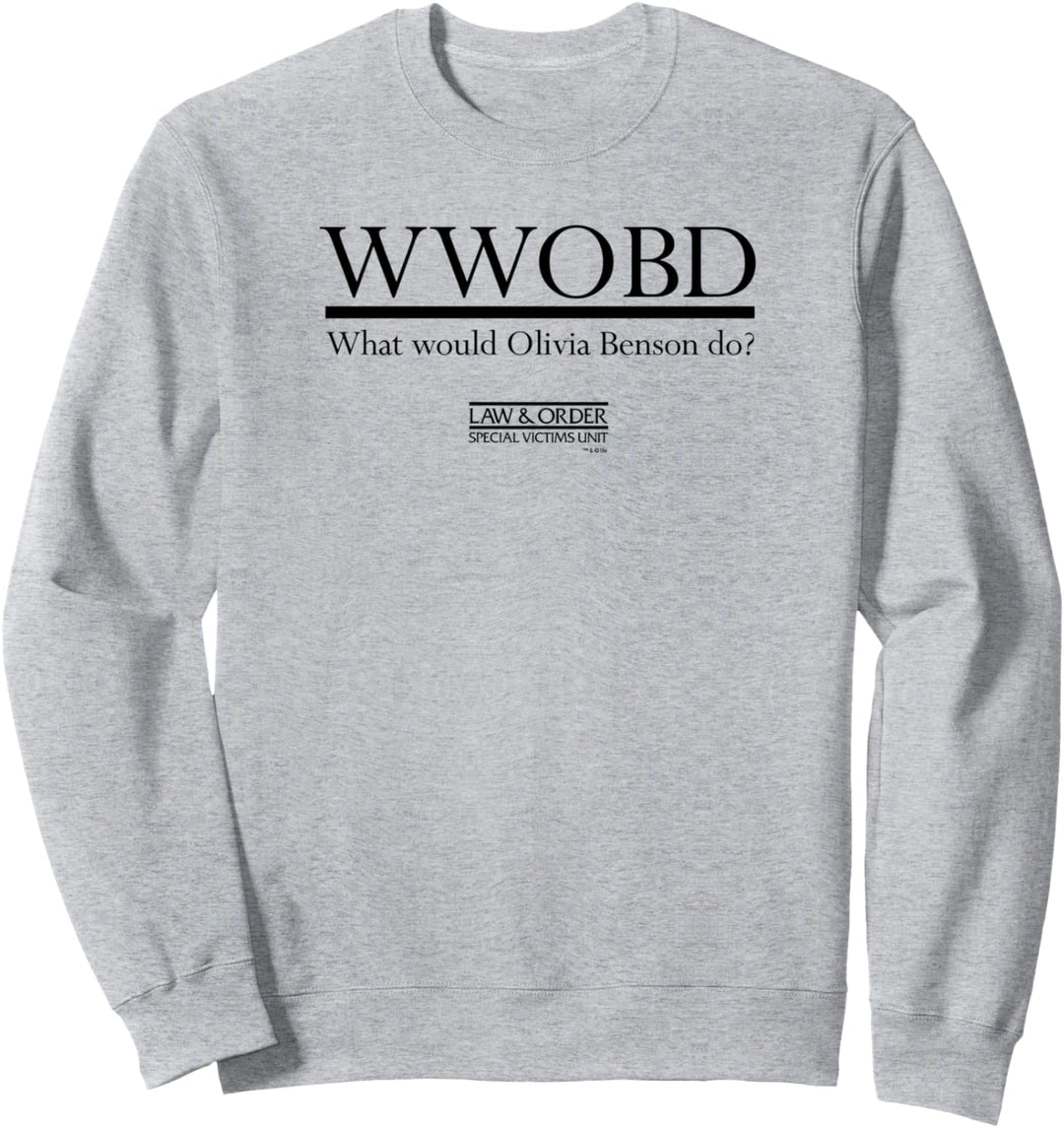 Gesetz und Ordnung: SVU WWOBD Sweatshirt